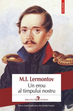 Un erou al timpului nostru (eBook, ePUB) - Lermontov, Mihail