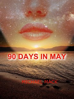 90 Days in May (eBook, ePUB) - Mack, Michael
