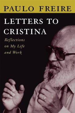 Letters to Cristina (eBook, ePUB) - Freire, Paulo