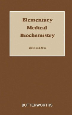 Elementary Medical Biochemistry (eBook, PDF) - Brown, J. M. M.; Járos, G. G.