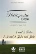 The Therapeutic Bible - 1 and 2 Peter,... - Bild 1