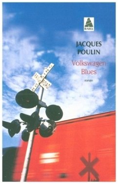 Volkswagen Blues - Poulin, Jacques
