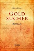 Goldsucher (eBook, ePUB)