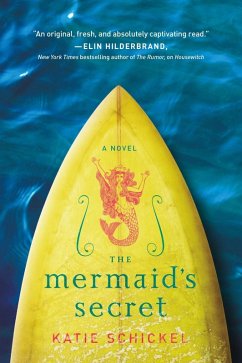 The Mermaid's Secret (eBook, ePUB) - Schickel, Katie