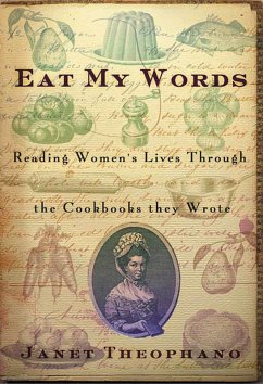 Eat My Words (eBook, ePUB) - Theophano, Janet Eat My Words (eBook, ePUB) - Theophano, Janet