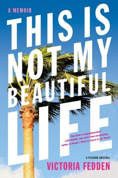 This Is Not My Beautiful Life (eBook, ePUB) Cover This Is Not My Beautiful Life (eBook, ePUB)