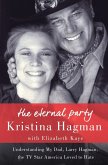 The Eternal Party (eBook, ePUB)