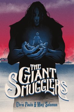 The Giant Smugglers (eBook, ePUB) Cover The Giant Smugglers (eBook, ePUB)
