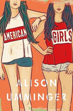 American Girls (eBook, ePUB) - Umminger, Alison