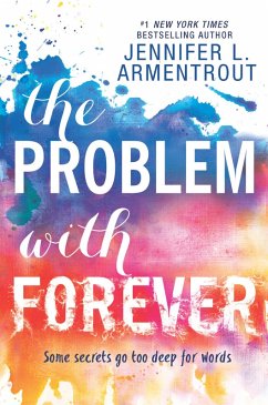 The Problem With Forever (eBook, ePUB) - Armentrout, Jennifer L.