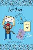 Just Grace: 3 Books in 1! (eBook, ePUB)