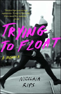 Trying to Float (eBook, ePUB) - Rips, Nicolaia