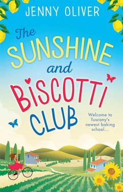 The Sunshine and Biscotti Club (eBook, ePUB) - Oliver, Jenny