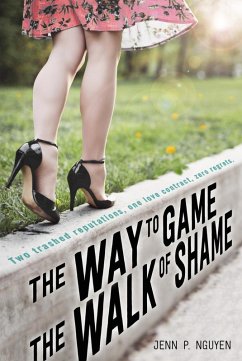 The Way to Game the Walk of Shame (eBook, ePUB) - Nguyen, Jenn P.
