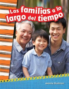 Cover Las familias a lo largo del tiempo (Families Through Time) (eBook, PDF)