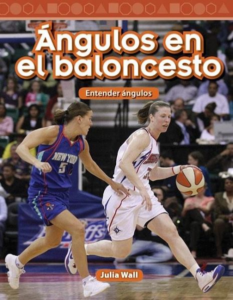 Angulos en el baloncesto (eBook, PDF)