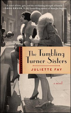 The Tumbling Turner Sisters (eBook, ePUB) - Fay, Juliette