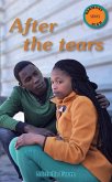 After The Tears (eBook, ePUB)