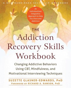 Addiction Recovery Skills Workbook (eBook, ePUB) - Glasner-Edwards, Suzette