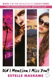 Did I Mention I Miss You? (The DIMILY Series) (eBook, ePUB)