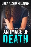 An Image of Death: An Ellie Foreman Mystery (The Ellie Foreman Mysteries, #3) (eBook, ePUB)