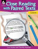 Close Reading with Paired Texts Level K (eBook, PDF)