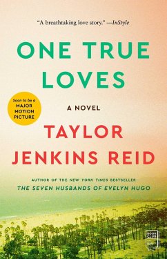 One True Loves (eBook, ePUB) - Reid, Taylor Jenkins