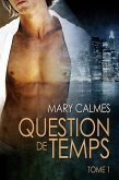 Question de temps tome 1 (eBook, ePUB)