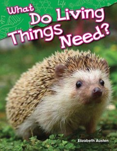 Cover What Do Living Things Need? (eBook, PDF)