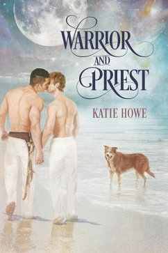Warrior and Priest (eBook, ePUB) - Howe, Katie