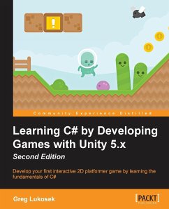 Learning C# by Developing Games with Unity 5.x - Second Edition - Lukosek, Greg