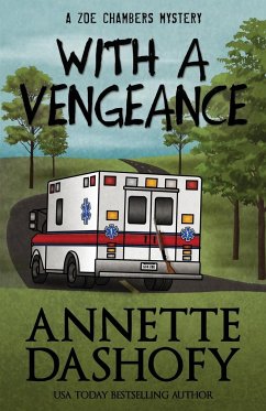 WITH A VENGEANCE - Dashofy, Annette