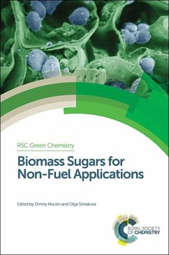 Biomass Sugars for Non-Fuel Applications (eBook, PDF)
