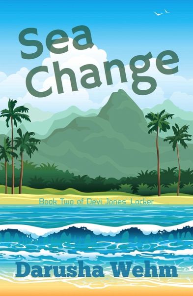 Sea Change (Devi Jones' Locker, #2) (eBook, ePUB) Sea Change (Devi Jones' Locker, #2) (eBook, ePUB)