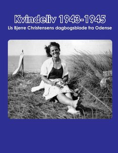 Kvindeliv 1943-1945 - Herdel, Lene Bjerre