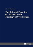 The Role and Function of Charism in the Theology of Yves Congar