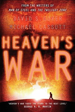 Heaven's War - Goyer, David; Cassutt, Michael