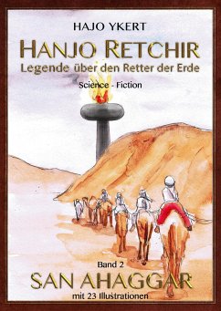 Hanjo Retchir - Legende über den Retter der Erde - Ykert, Hajo