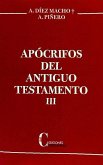 Apócrifos del Antiguo Testamento. Tomo III.