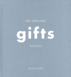 The Selected Gifts 1974-2015 - Horn, Roni