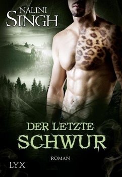 Der letzte Schwur / Gestaltwandler Bd.15 - Singh, Nalini