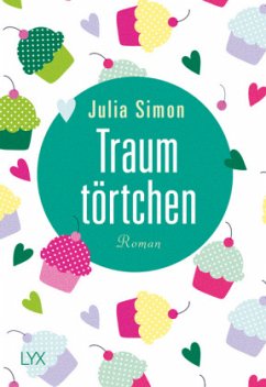 Traumtörtchen - Simon, Julia