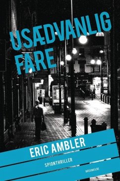 Usædvanlig fare - Ambler, Eric