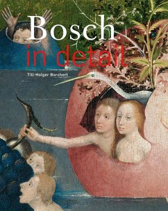Bosch in Detail - Borchert, Till-Holger