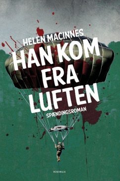 Han kom fra luften - Macinnes, Helen