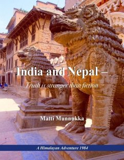 India and Nepal ¿ Truth is stranger than fiction
