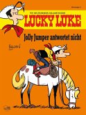 Jolly Jumper antwortet nicht / Lucky Luke Hommage Bd.2