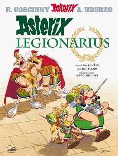 Asterix Legionarius / Asterix Latein Bd.13 - Uderzo, Albert;Goscinny, René