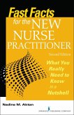 Fast Facts for the New Nurse Practitioner (eBook, ePUB)