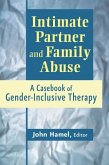 Intimate Partner and Family Abuse (eBook, PDF)